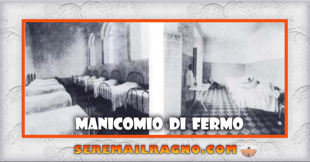 La storia dell'ex manicomio di Fermo