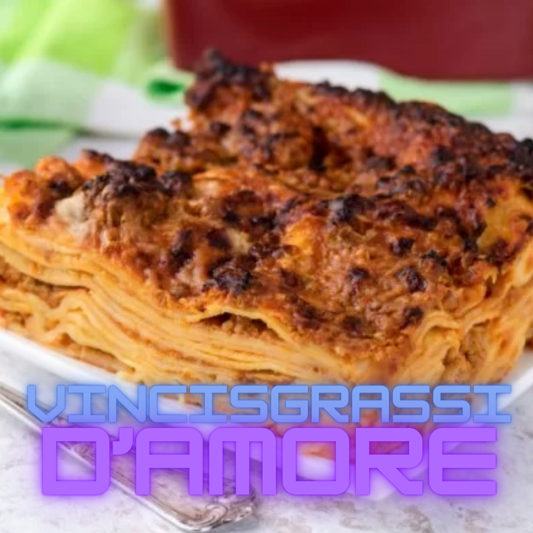 Vincisgrassi d'Amore