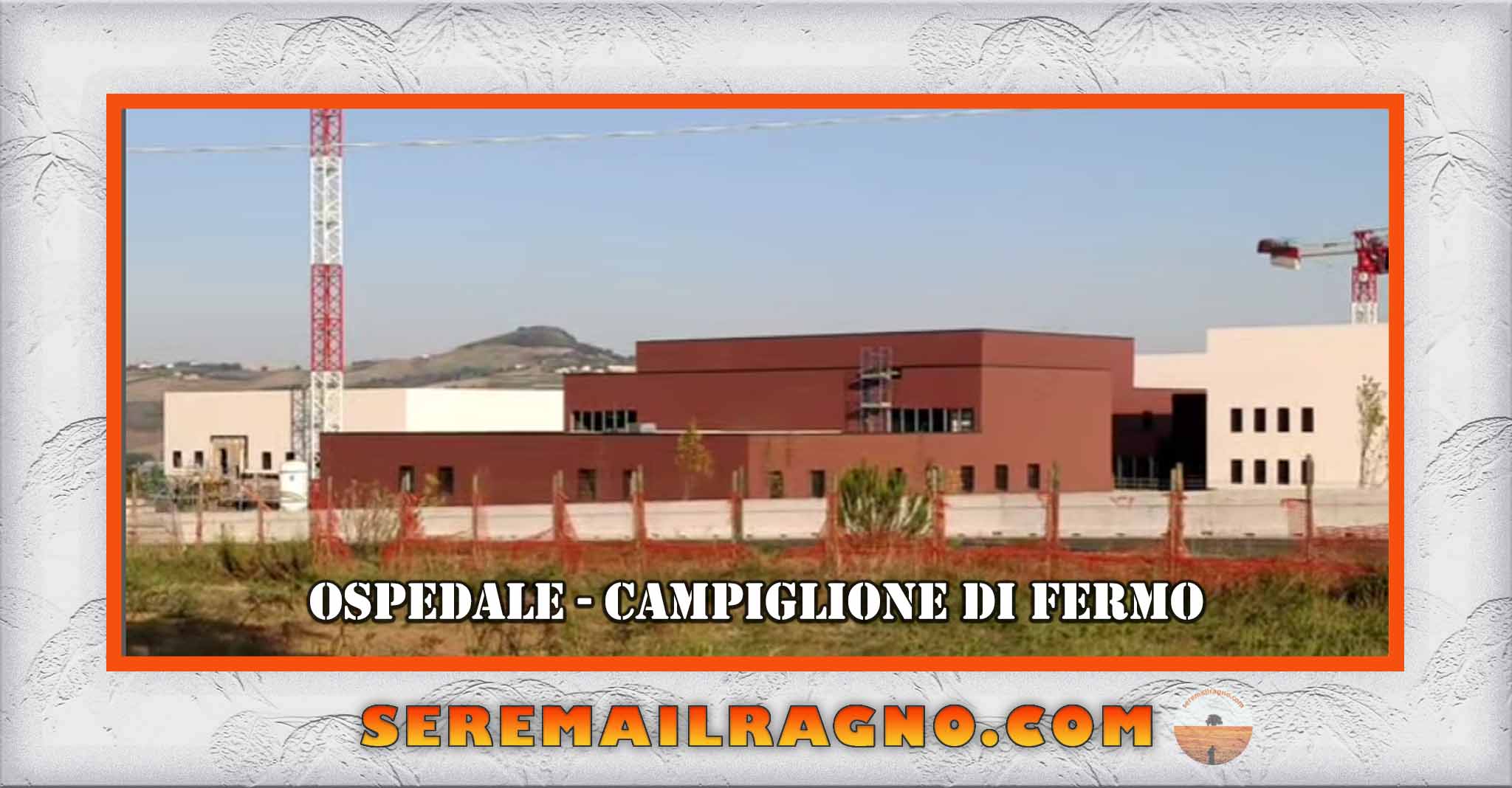 Ospedale a Campiglione di Fermo
