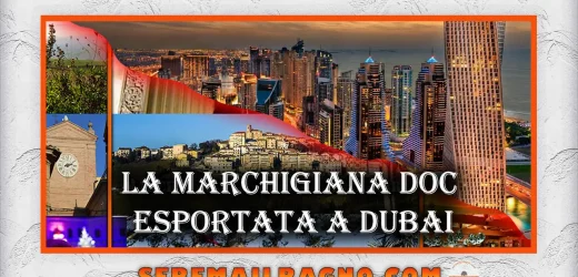 Marchigiana DOC esportata a Dubai